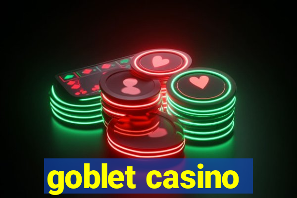 goblet casino